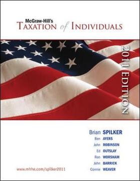 Spilker / Ayers / Robinson | Taxation of Individuals | Buch | 978-0-07-813671-9 | sack.de