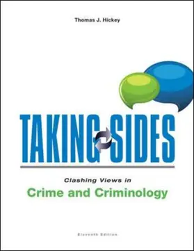 Hickey |  Taking Sides: Clashing Views in Crime and Criminology | Buch |  Sack Fachmedien
