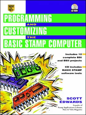 Edwards |  Programming and Customizing the BASIC Stamp Computer | Buch |  Sack Fachmedien