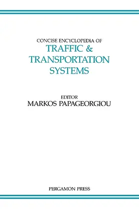 Papageorgiou | Conc Ency Traf TransportbASCI6H | Buch | 978-0-08-036203-8 | www.sack.de