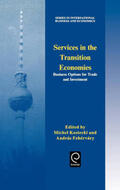 Fehervary / Kostecki |  Services in the Transition Economies | Buch |  Sack Fachmedien