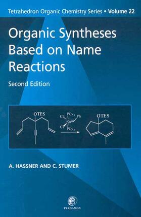 Stumer / Hassner / Baldwin | Organic Syntheses Based on Name Reactions | Buch | 978-0-08-043259-5 | sack.de