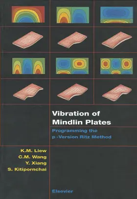 Liew / Xiang / Kitipornchai | Vibration of Mindlin Plates | Buch | 978-0-08-043341-7 | sack.de