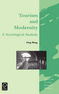 Wang / Jafari |  Tourism and Modernity | Buch |  Sack Fachmedien