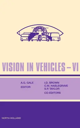 Gale / Brown / Taylor |  Vision In Vehicles VI | Buch |  Sack Fachmedien