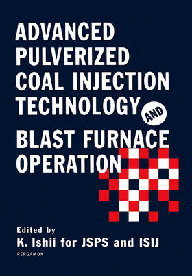 Ishii | Advanced Pulverized Coal Injection Technology and Blast Furnace Operation | Buch | 978-0-08-043651-7 | sack.de