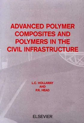 Hollaway |  Advanced Polymer Composites and Polymers in the Civil Infrastructure | Buch |  Sack Fachmedien