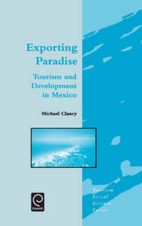 Clancy / Jafari | Exporting Paradise | Buch | 978-0-08-043715-6 | sack.de