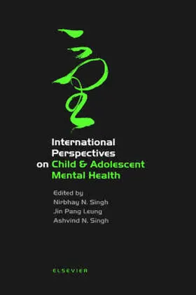Singh / Pang |  International Perspectives on Child & Adolescent Mental Health | Buch |  Sack Fachmedien