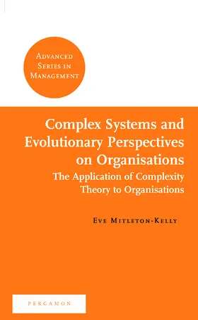 Mitleton-Kelly |  Complex Systems and Evolutionary Perspectives on Organisations | Buch |  Sack Fachmedien