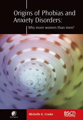 Craske |  Origins of Phobias and Anxiety Disorders | Buch |  Sack Fachmedien
