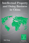 Yang |  Intellectual Property and Doing Business in China | Buch |  Sack Fachmedien