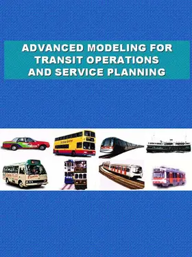 Lam / Bell |  Advanced Modeling for Transit Operations and Service Planning | Buch |  Sack Fachmedien