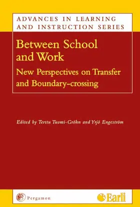 Tuomi-Grohn / Engestrom |  Between School and Work | Buch |  Sack Fachmedien