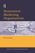 Pike |  Destination Marketing Organisations | Buch |  Sack Fachmedien