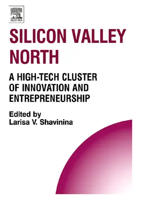 Shavinina / Thomas |  Silicon Valley North | Buch |  Sack Fachmedien