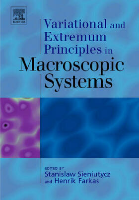 Sieniutycz / Farkas | Variational and Extremum Principles in Macroscopic Systems | Buch | 978-0-08-044488-8 | sack.de