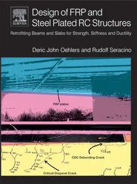 Oehlers / Seracino |  Design of Frp and Steel Plated Rc Structures | Buch |  Sack Fachmedien
