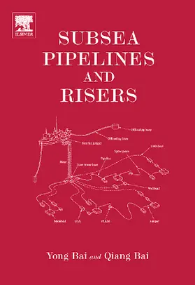 Bai |  Subsea Pipelines and Risers | Buch |  Sack Fachmedien