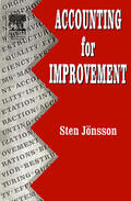 Jonsson / Jönsson |  Accounting for Improvement | Buch |  Sack Fachmedien