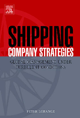 Lorange |  Shipping Company Strategies | Buch |  Sack Fachmedien