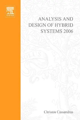 Cassandras / Giua / Seatzu | Analysis and Design of Hybrid Systems 2006 | Buch | 978-0-08-044613-4 | sack.de