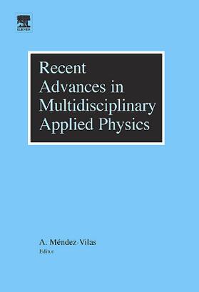 Mendez-Vilas | Recent Advances in Multidisciplinary Applied Physics | Buch | 978-0-08-044648-6 | sack.de