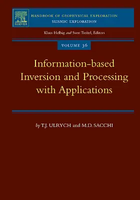 Ulrych / Sacchi |  Information-Based Inversion and Processing with Applications | Buch |  Sack Fachmedien
