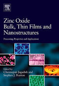 Jagadish / Pearton |  Zinc Oxide Bulk, Thin Films and Nanostructures | Buch |  Sack Fachmedien