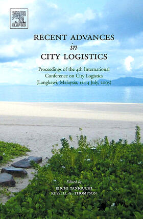 Taniguchi / Thompson |  Recent Advances in City Logistics | Buch |  Sack Fachmedien
