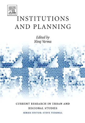 Verma / Tiesdell |  Institutions and Planning | Buch |  Sack Fachmedien