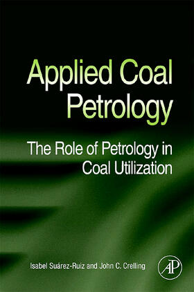Suarez-Ruiz / Crelling |  Applied Coal Petrology | Buch |  Sack Fachmedien
