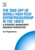 Fiegenbaum / Thomas |  The Take-Off of Israeli High-Tech Entrepreneurship During the 1990s | Buch |  Sack Fachmedien