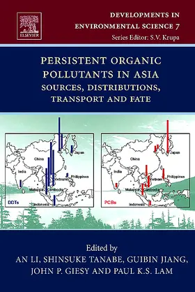 Li / Tanabe / Jiang | Persistent Organic Pollutants in Asia | Buch | 978-0-08-045132-9 | sack.de