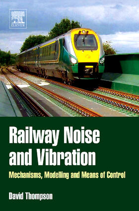 Thompson |  Railway Noise and Vibration | Buch |  Sack Fachmedien