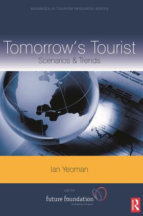Yeoman |  Tomorrow's Tourist | Buch |  Sack Fachmedien