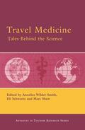 Wilder-Smith / Shaw / Schwartz |  Travel Medicine | Buch |  Sack Fachmedien