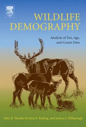 Skalski / Ryding / Millspaugh | Wildlife Demography | E-Book | sack.de