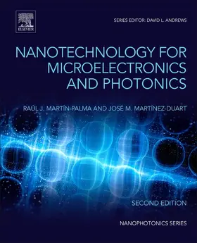 Martín-Palma / Martínez-Duart / Agullo-Rueda |  Nanotechnology for Microelectronics and Optoelectronics | eBook | Sack Fachmedien