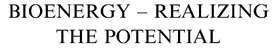 Silveira | Bioenergy - Realizing the Potential | E-Book | sack.de