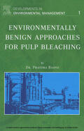Bajpai |  Environmentally Benign Approaches for Pulp Bleaching | eBook | Sack Fachmedien