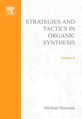 Harmata |  Strategies and Tactics in Organic Synthesis | eBook | Sack Fachmedien
