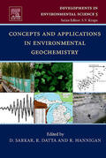 Sarkar / Datta / Hannigan |  Concepts and Applications in Environmental Geochemistry | Buch |  Sack Fachmedien