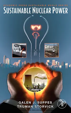 Suppes / Storvick |  Sustainable Nuclear Power | eBook | Sack Fachmedien