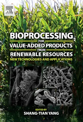 Yang | Bioprocessing for Value-Added Products from Renewable Resources | E-Book | www.sack.de