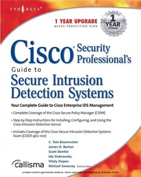 Syngress |  Cisco Security Professional's Guide to Secure Intrusion Detection Systems | eBook | Sack Fachmedien