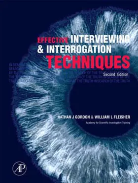 Gordon / Fleisher | Effective Interviewing and Interrogation Techniques | E-Book | www.sack.de