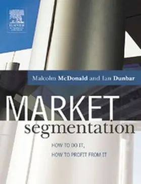 McDonald / Dunbar | Market Segmentation | E-Book | www.sack.de