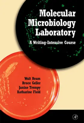 Ream / Geller / Trempy |  Molecular Microbiology Laboratory | eBook | Sack Fachmedien