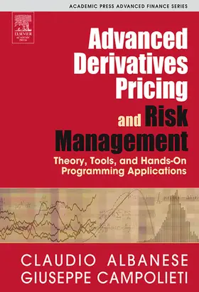 Albanese / Campolieti |  Advanced Derivatives Pricing and Risk Management | eBook | Sack Fachmedien